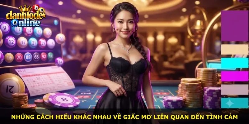 Những cách hiểu khác nhau về giấc mơ liên quan đến tình cảm